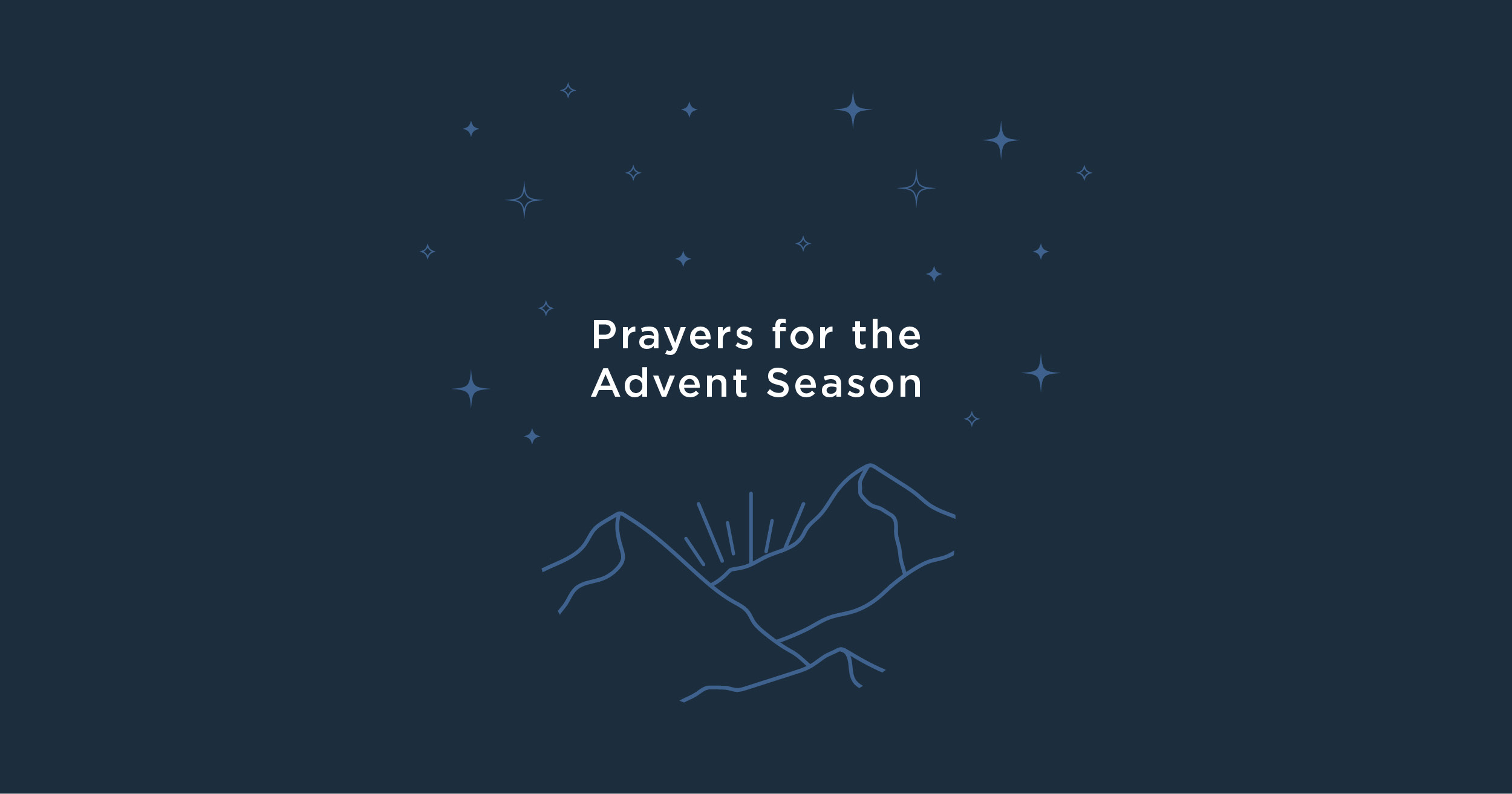 Prayers for the Advent Season | The Good Book Blog